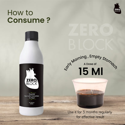 ZERO BLOCK - Proven Ayurvedic Concoction for Heart Care, BP & Cholesterol Management - 500ml